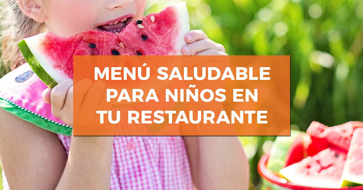Healthy menu for children in your restaurant