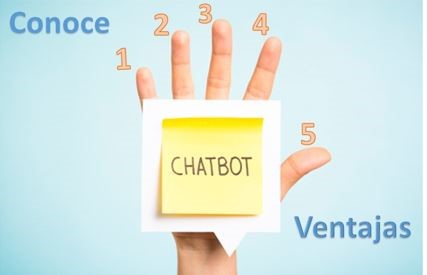Conoce 5 ventajas de los ChatBot